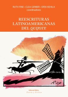 reescrituras latinoamericanas del quijote (ebook)-ruth fine-clea gerber-ofek kehila-9789878143187