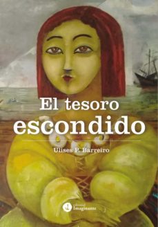 el tesoro escondido (ebook)-ulises p. barreiro-9789878447087