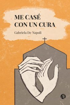 me case con un cura (ebook)-gabriela de napoli-9789878718187