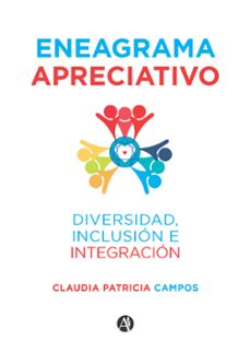 eneagrama apreciativo (ebook)-claudia patricia campos-9789878744087