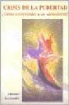 crisis de la pubertad ¿como comprender a un adolescente?-johannes bockemuhl-9789879066287