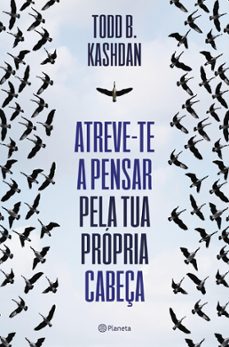 atreve-te a pensar pela tua propria cabeça (ebook)-todd kashdan-9789897777387