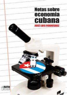 notas sobre economia cubana (ebook)-jose luis rodriguez-9789962645887