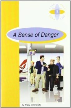 a sense of danger (4º eso)-tracy simmonds-9789963471287