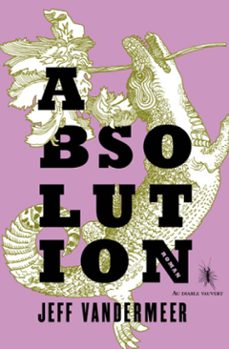 absolution (ebook)-jeff vandermeer-9791030707687