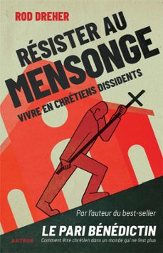 resister au mensonge (ebook)-rod dreher-9791033611387