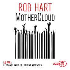 mothercloud (audiolibro)-rob hart-9791036607387