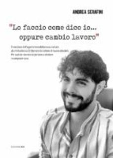 "lo faccio come dico io...oppure cambio lavoro" (ebook)-9791220383387