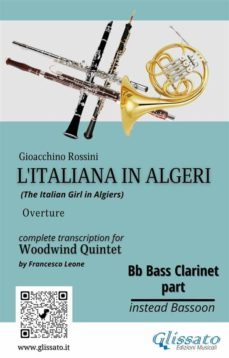 bb bass clarinet (instead bassoon) part of "l'italiana in algeri" for woodwind quintet (ebook)-9791220859387