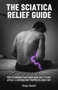 the sciatica relief guide (ebook)-kings sketch-9791224449287