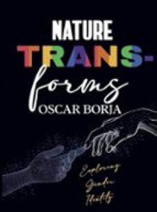 nature transforms (ebook)-oscar borja-9791224472087