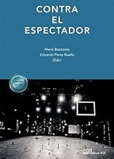 contra el espectador-eduardo (ed.) perez rasilla-9791370062187