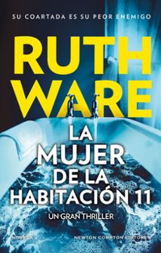 la mujer de la habitacion 11. de la autora del fenomeno de netflix la mujer del camarote 10 (ebook)-ruth ware-9791387575687