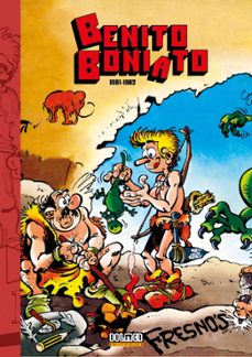 benito boniato: la saga de los boniato-luis fresno-carlos fresno-9791387689087