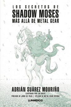 los secretos de shadow moses (ebook)-adrian suarez mouriño-9791387761387