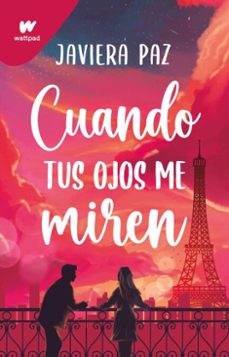 cuando tus ojos me miren (ebook)-javiera paz-9791387809287