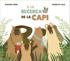 a la recerca de la capi-susanna isern-9791388132087