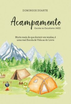 acampamento escola no escutismo (aee) (ebook)-domingos duarte-9791388319587