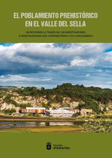 el poblamiento prehistorico en el valle del sella-esteban alvarez fernandez-jesus f. jorda pardo-9791399047387