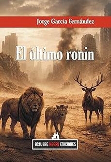 el último ronin-jorge garcia fernandez-9791399185287