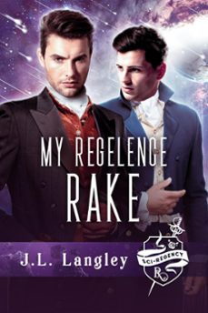 my regelence rake (ebook)-j.l. langley-9798201161187