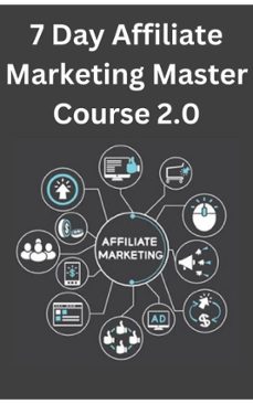 7 day affiliate marketing master course 2.0 (ebook)-isabella stephen-mohammed farhan-9798227809087