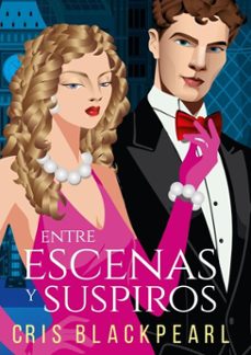 entre escenas y suspiros (ebook)-cris blackpearl-9798232186487