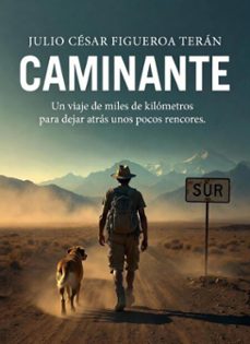 caminante (ebook)-julio césar figueroa-9798232347987