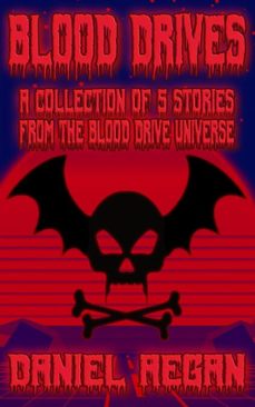 blood drives (ebook)-daniel aegan-9798232393687