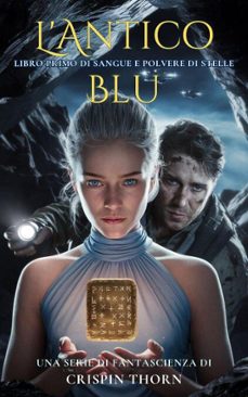 l'antico blu (ebook)-crispin thorn-9798233018787