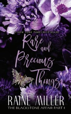 rare and precious things: the blackstone affair, book 4 (ebook)-raine miller-9798233703287