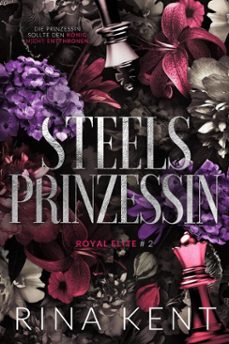 steel princess - steels prinzessin (ebook)-rina kent-9798898490287