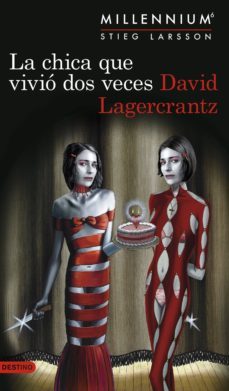 la chica que vivio dos veces (serie millennium 6) (ejemplar firma do por el autor)-2910022802897