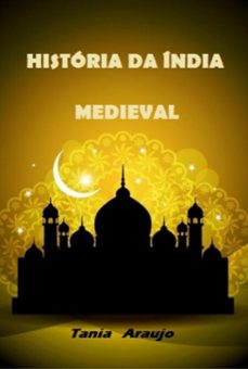 historia da india medieval (ebook)-tania araujo-3410004629997