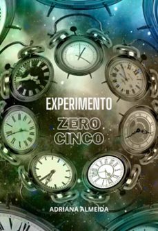 experimento zero cinco (ebook)-adriana almeida-3410005184297