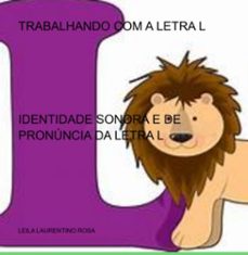 trabalhando com a letra  l (ebook)-leila laurentino rosa-3410005907797