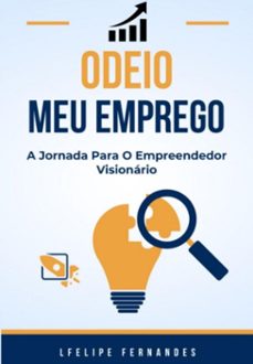 odeio meu emprego (ebook)-lfelipe fernandes-3410006907697