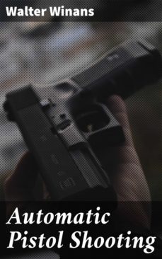 automatic pistol shooting (ebook)-4057664577597