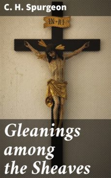 gleanings among the sheaves (ebook)-c. h. spurgeon-4057664607997