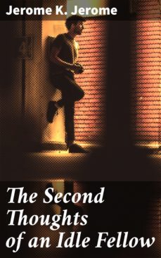 the second thoughts of an idle fellow (ebook)-4057664642097