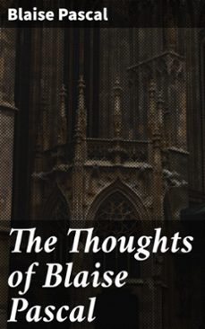 the thoughts of blaise pascal (ebook)-blaise pascal-4064066120597