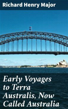 early voyages to terra australis, now called australia (ebook)-4064066150297