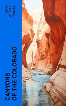 canyons of the colorado (ebook)-john wesley powell-4066339556997