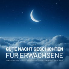 neue gute nacht geschichten fur erwachsene (audiolibro)-4069828706897
