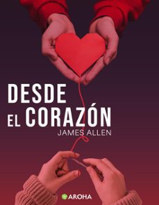 desde el corazon (ebook)-james allen-7502297053897