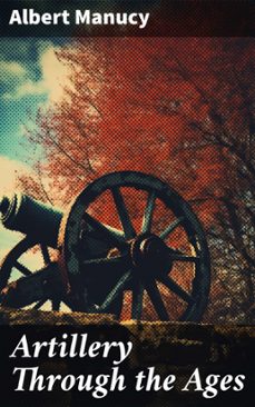 artillery through the ages (ebook)-8596547671497