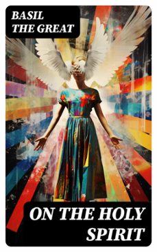 on the holy spirit (ebook)-basil the great-8596547722397