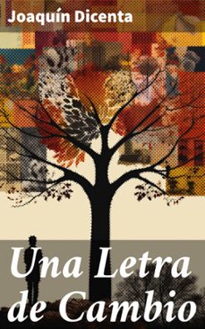 una letra de cambio (ebook)-joaquin dicenta-8596547828297