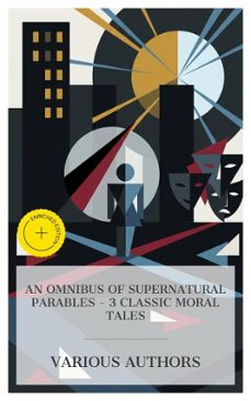 an omnibus of supernatural parables  3 classic moral tales (ebook)-charles dickens-g. k. chesterton-may sinclair-8596547873297