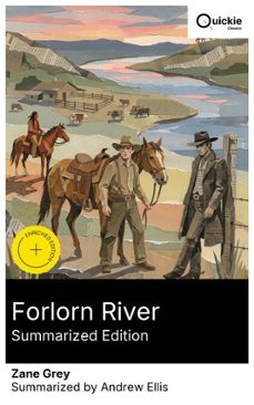 forlorn river (summarized edition) (ebook)-zane grey-8596547879497
